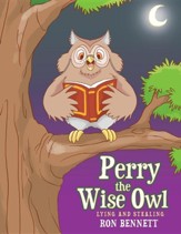 Perry the Wise Owl: Lying and Stealing