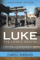 Luke the Lord's Gospel