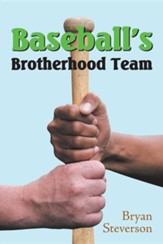 Baseball's Brotherhood Team