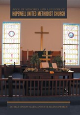 Book of Memories and a History of Hopewell United Methodist Church