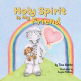 Holy Spirit is My Friend