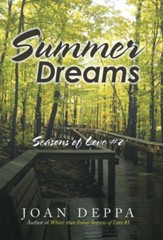 Summer Dreams: Seasons of Love #2