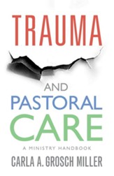 Trauma and Pastoral Care: A practical handbook - Slightly Imperfect