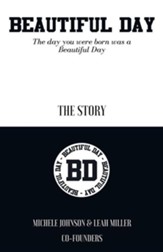 Beautiful Day: The Day You Were Born Was a Beautiful Day