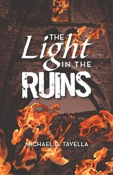 The Light in the Ruins