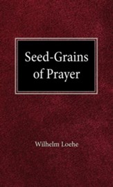 Seed Grains of Prayer