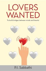 Lovers Wanted: To Build Bridges Between Minds and Hearts!