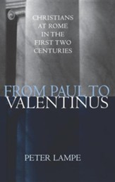 From Paul To Valentinus