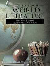 How to Teach World Literature: Student Review Questions and Tests