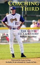 Coaching Third: The Keith LeClair Story