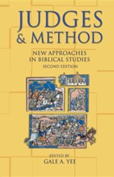 Judges and Method: New Approaches in Biblical Studies, Second Edition