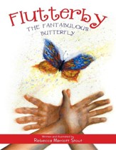 Flutterby: The Fantabulous Butterfly