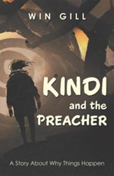Kindi and the Preacher: A Story about Why Things Happen