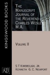 The Manuscript Journal of the Reverend Charles Wesley, M.A., volume 2