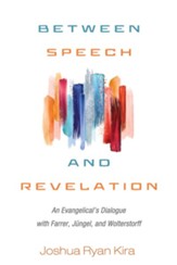 Between Speech and Revelation