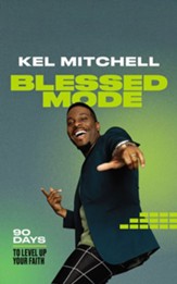 Blessed Mode: 90 Days to Level Up Your Faith - unabridged audiobook on CD