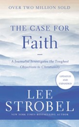 The Case for Faith: A Journalist Investigates the Toughest Objections to Christianity - unabridged audiobook on CD