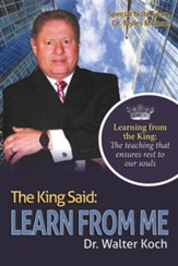 The King Said: Learn from Me