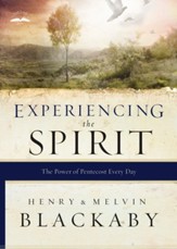 Experiencing the Spirit: The Power of Pentecost Every Day