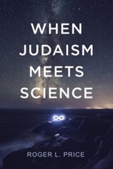 When Judaism Meets Science