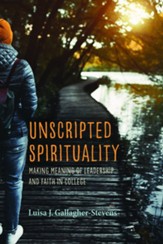 Unscripted Spirituality
