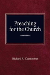 Preaching for the Church