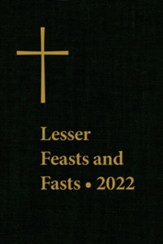 Lesser Feasts and Fasts 2022