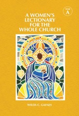 Women's Lectionary for the Whole Church: Year A