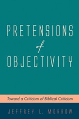 Pretensions of Objectivity