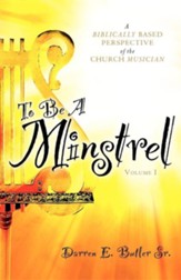 To Be a Minstrel
