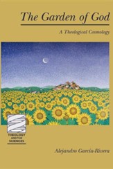 The Garden of God: A Theological Cosmology