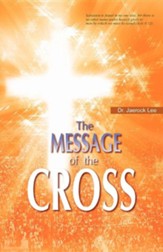 The Message of the Cross