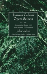 Joannis Calvini Opera Selecta, Five Volumes
