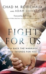 Fight for Us: Win Back the Marriage God Intends for You - unabridged audiobook on CD