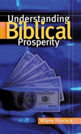 Understanding Biblical Prosperity