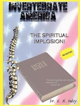 Invertebrate America: The Spiritual Implosion