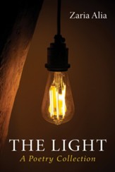 The Light: A Poetry Collection