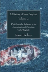A History of New England, Volume 2
