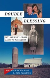 Double Blessing: My Journey from Laos to Fishhook