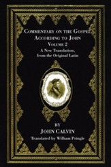 Commentary on the Gospel According to John, Volume 2