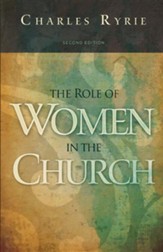The Role of Women in the Church, Second Edition