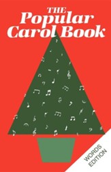 Popular Carol Book: Words Edition