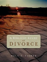 A Biblical Study of Divorce