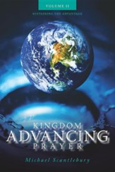Kingdom Advancing Prayer Volume II