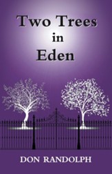 Two Trees in Eden