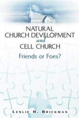 Natural Church Development and Cell Church