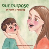 Our Purpose