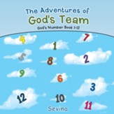 The Adventures of God's Team: God's Number Book 1-12