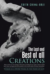 The Last and Best of All Creations: Woman as a Divine Vessel in the Hand of God