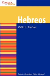 Serie Conozca Su Biblia: Hebreos  (Know Your Bible Series: Hebrews)